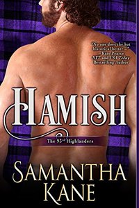 Hamish (The 93rd Highlanders Book 1)