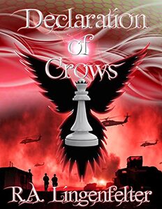 Declaration of Crows: BOOK FOUR (Small Sacrifices Series 4)