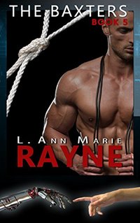 The Baxters: Rayne: Book Five