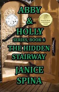 Abby & Holly Series, Book 4: The Hidden Stairway - Published on Feb, 2020