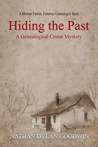 Hiding the Past (The Forensic Genealogist series Book 1) - Published on Sep, 2013