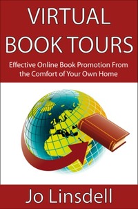 Virtual Book Tours: Effective Online Book Promotion From the Comfort of Your Own Home