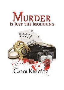 Murder Is Just the Beginning (The Bathville Books series Book 1)