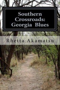 Southern Crossroads: Georgia  Blues