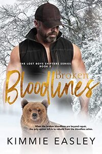 Broken Bloodlines: The Lost Boys Shifters Series Book Two