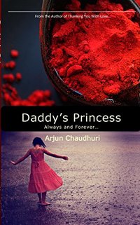 Daddy's Princess: Always and Forever