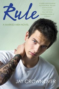 Rule: A Marked Men Novel