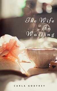 The Wife In Waiting