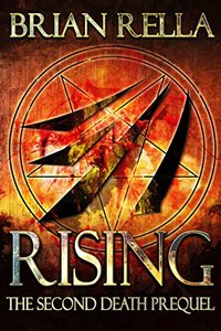 Rising: The Second Death Prequel