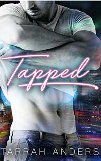 Tapped (The Night Moves Book 3)