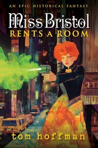 Miss Bristol Rents a Room