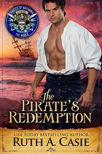 The Pirate's Redemption: Pirates of Britannia Connected World