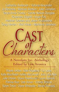 Cast of Characters: A Novelists Inc. Anthology