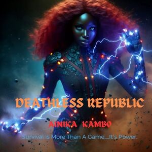 DEATHLESS REPUBLIC (OF TEETH & BLOOD TRILOGY Book 1) - Published on Jul, 2023