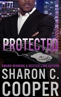 Protected (Atlanta's Finest Series Book 8) - Published on Dec, 2024