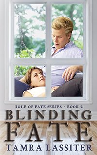 Blinding Fate (Role of Fate Book 2)