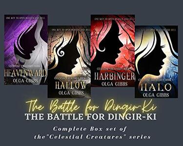 The Battle for Dingir-Ki: The complete box set of all four novels in the 