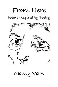 From Here: Poems Inspired by Poetry