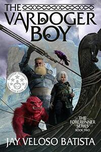 The Vardoger Boy (Forerunner Series Book 2)