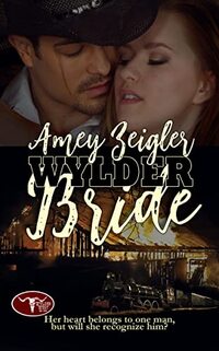 Wylder Bride (The Wylder West)