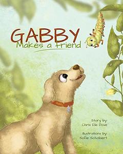 Gabby Makes a Friend - Published on Jun, 2020