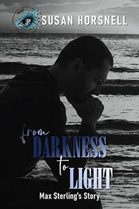 From Darkness to Light: Max Sterling's Story