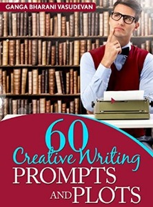 60 Writing prompts, plots and ways to twist (FREE guide to writing books): Ideas to start your new kindle fiction book (prompts and plots guide with a twist 1)