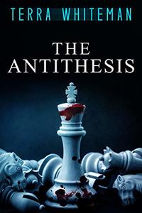 The Antithesis: Fallen (Hymn of the Multiverse Book 3) - Published on Oct, 2011