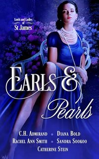 Earls & Pearls (Lords and Ladies of St James Book 2)