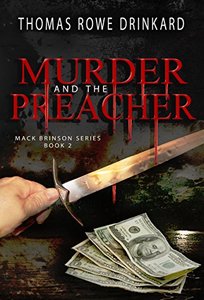 Murder And The Preacher: Sequel to Where There Were No Innocents (Mack Brinson Series Book 2) - Published on Feb, 2018