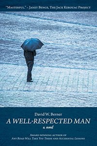 A Well-Respected Man: A Novel