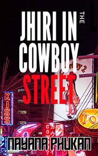 Jhiri in the Cowboy Street
