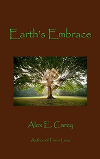 Earth's Embrace - Published on Dec, 2014