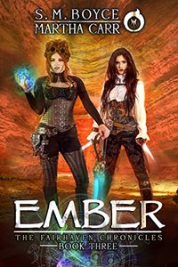 Ember: The Revelations of Oriceran (The Fairhaven Chronicles Book 3)