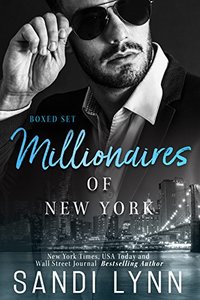Millionaires of New York Box Set: Featuring Four Standalone Millionaire Romance Novels Set in New York City