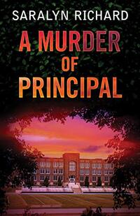 A Murder of Principal