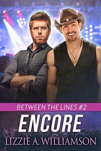 Encore: A Billionaire Sports Romance (Between the Lines Book 2)