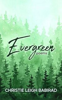 Evergreen: Poems