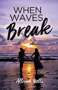 When Waves Break - Published on Feb, 2020