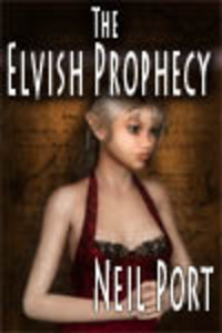 The Elvish Prophecy (Book 1 of The Paladin Chronicles)