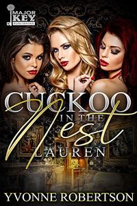 Cuckoo In The Nest: Lauren