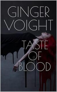 Taste of Blood: A Reese Mackenzie Novel