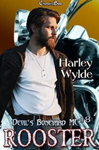 Rooster (Devil's Boneyard MC 8): A Dixie Reapers Bad Boys Romance