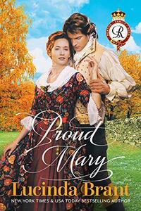 Proud Mary: A Georgian Historical Romance (Roxton Family Saga Book 4) - Published on Jan, 1970