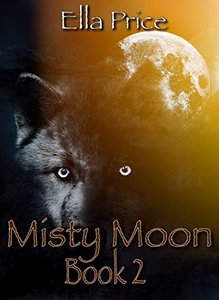 Misty Moon: Book 2