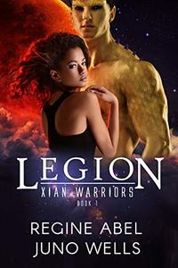 Legion (Xian Warriors Book 1) - Published on Aug, 2018