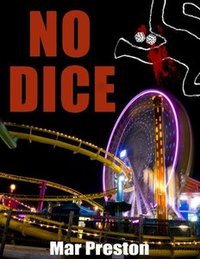 No Dice (A Detective Dave Mason Mystery Book 1)