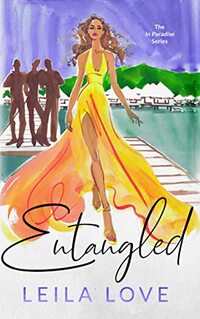 Entangled: In Paradise Series