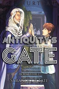 Antiquity's Gate: Strands of Fate - Published on Oct, 2019