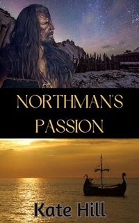 Northman's Passion (Northmen's Brides Book 1)